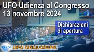 UFO/UAP Udienza al Congresso USA 13 nov 2024 - intro