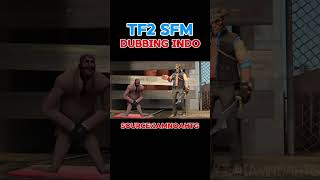 [tf2 sfm dubbing indo] maafin yah