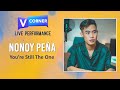 Nonoy Peña - You're Still The One (Live Performance)