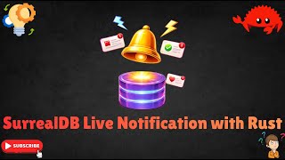 Rust + SurrealDB Live Select: Real-Time Notifications Made Easy!