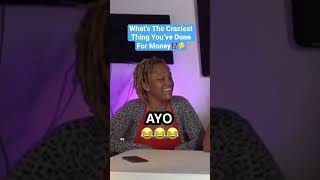 What’s The Craziest Thing You’ve Done For Money⁉️🤔(Funny Clips😂)#funny #comedy #shorts