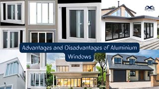 Advantages and Disadvantages of Aluminium Windows | Are aluminum windows worth it