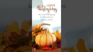 Happy Thanksgiving | Thanksgiving Greetings | Thanksgiving Wishes to You