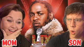 MOM reacts to Kendrick Lamar -Super Bowl Halftime show- ft. SZA