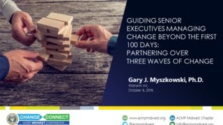 ACMP Wiznami Three Waves of Change Change Professional Partnering Beyond the First 100 Days