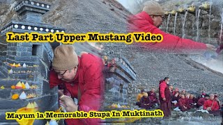 Last Part Upper Mustang Visited|| Offering Dearest Late Mayum la Tsa Tsa|| Muktinath Dharsan 2024||