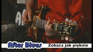 AFTER BLUES -ZOBACZ JAK PIĘKNIE-Live-26.08. 2018