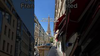 Why people say France is overrated #francetravel #parisfrance