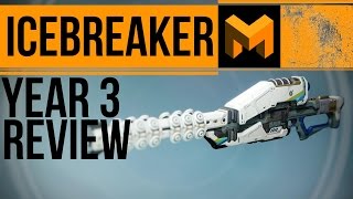 YEAR 3 ICEBREAKER Review: Don't get too excited - Destiny Exotic