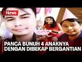 KEJI! Cara Panca Bunuh 4 Anaknya, Mulai Anak Terkecil, Direkam, Lalu Menata Mainan