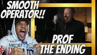 HE SO GROOVYY!! PROF - THE ENDING (LIVE FROM POWDERHORN SUITES) | REACTION