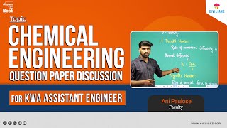 Chemical Engineering | QP Discussion | Assistant Engineer Kerala Water Authority | Free Class