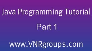 Java Programming Tutorial - Part 1 - Hello World