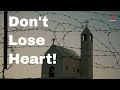 Don't Lose Heart! (John Piper - Sermon Jam)