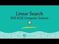 Linear Search (OCR GCSE Computer Science)