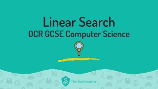 Linear Search (OCR GCSE Computer Science)