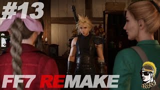 #13【実況】エアリスが育った街【ゆうしゃ・FFVII REMAKE】