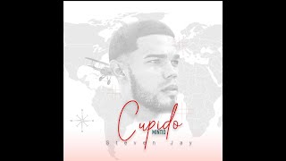 steven jay—cupido mintio 💘🤥( audio oficial)