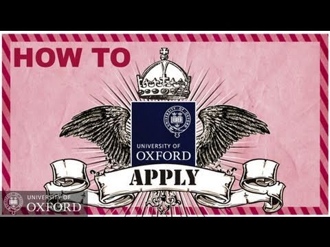 Oxford University - How To Apply- Undergraduate Admissions Oxford University - How To Apply- Undergraduate Admissions