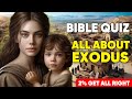 Book Of Exodus Quizzes - P2 - 20 Bible Question To Test Your Bible Knowledge - Eternal Bible Quizzes