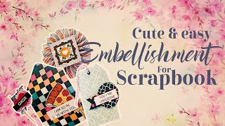 Cute and easy embellishment for Scrapbook | Wish Complete | Rimpy Ashiwal