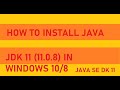 How to Install Java JDK 11 (11.0.8) on Windows 10/8 (64-bit) (2020) || Official Download Method