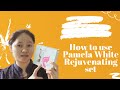 How to use Pamela White Rejuvenating set |Jonabelmorbos