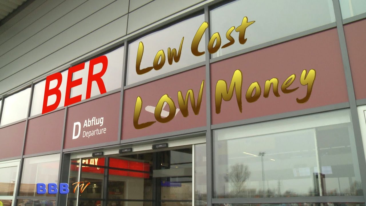 BER: Low Cost Low Money, BBB TV 23.03.2017 - YouTube