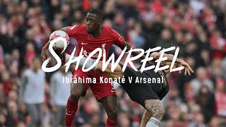 SHOWREEL: Konate's defensive display against Arsenal!