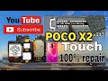 poco X2 touch 100% repair solution//🔥                         How to poco X2 touch 100% repair//🔥🔥