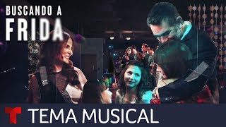 Aprende la canción de Buscando a Frida | Telemundo Novelas