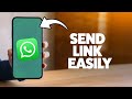 How To Share A Link On WhatsApp 2025 (iPhone & Android)