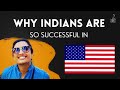 How are Indian Americans so smart ?! Here's 8 Incredible Reasons.