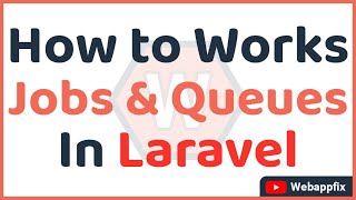 Laravel Queues: How to Use Queue in Laravel | Laravel Jobs and Queues With Example | Queue Jobs