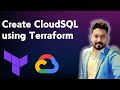 Create Cloud SQL instance using Terraform