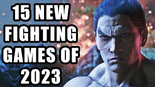 Top 15 NEW Fighting Games of 2023 And Beyond