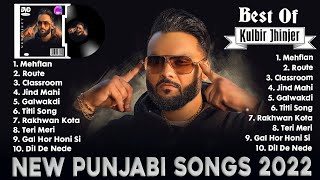 Kulbir Jhinjer New Songs 2022 | Best Of Kulbir Jhinjer | Kulbir Jhinjer All Songs 2022 | Punjabi mp3