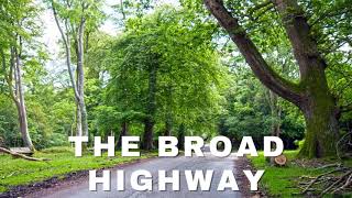 The Broad Highway 🌟🎧📚 (Part 3/3) Audiobook