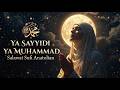 Ya Sayyidi Ya Muhammad – A Sufi Journey Through Anatolia || Sufi Healing Meditation Music