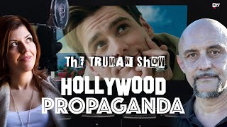 The Truman show - Hollywood propaganda