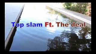 TopSlam Ft TheDeal (Sphiwe Official Music video)