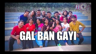 GAL BAN GAYI | Dance | H2O Studioz