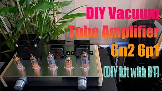 DIY Vacuum Tube Amplifier 6n2 6p1(DIY kit with BT), 7/10