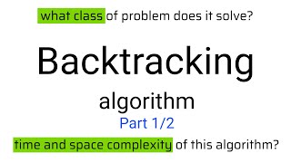 Backtracking algorithm part 1/2