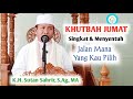 Khutbah Jumat : Jalan Mana yg Kau Pilih