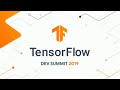 TensorFlow Dev Summit 2019 Livestream