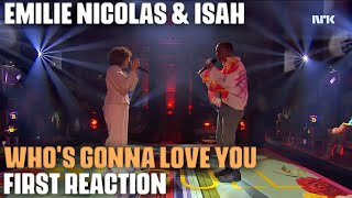 Musician/Producer Reacts to "Who's Gonna Love You" by Emilie Nicolas & Isah