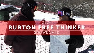 2020 Burton Free Thinker Snowboard Preview