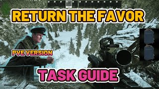 Return the Favor PVE Guide - Escape from Tarkov - Woods #escapefromtarkov #tarkov