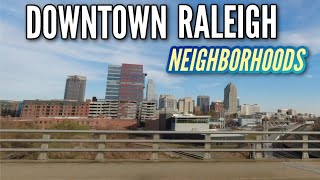 Downtown Raleigh Neighborhoods